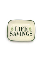 Life Savings Trinket Tray