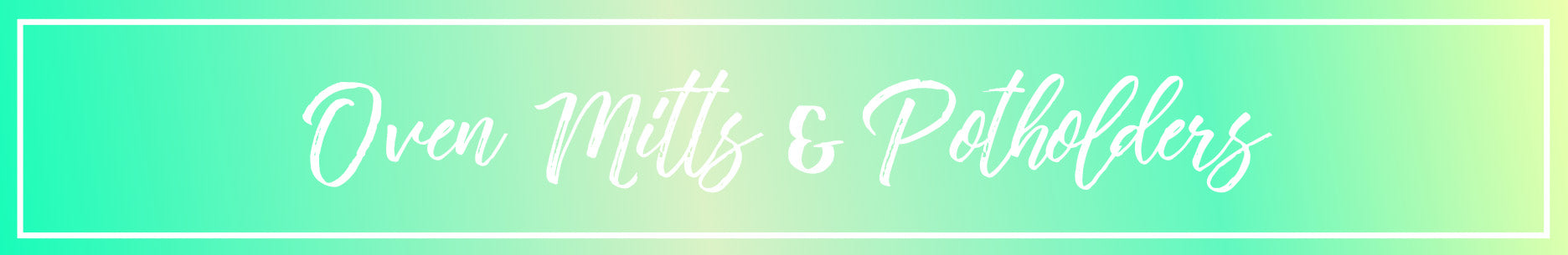 Oven Mitts And Potholders